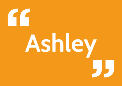Ashley’s Story